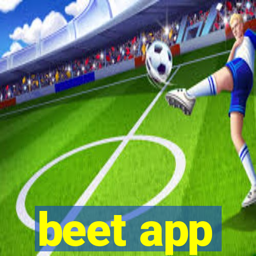 beet app